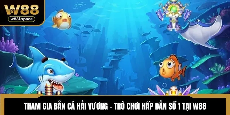 Bắn cá Hải Vương