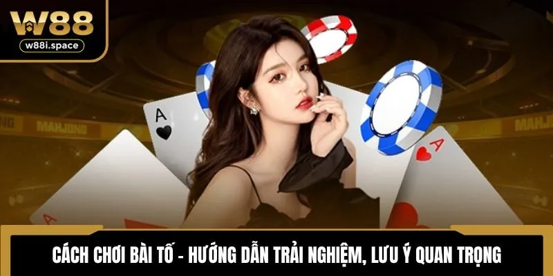 Cách chơi bài Tố