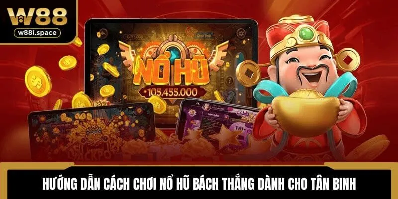 Hướng dẫn cách chơi nổ hũ