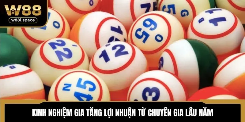 Lô Khung 3 Ngày - Cùng W88 Chiến Thắng Xổ Số Trực Tuyến Dễ Dàng 4 Kinh nghiệm gia tăng lợi nhuận từ chuyên gia lâu năm