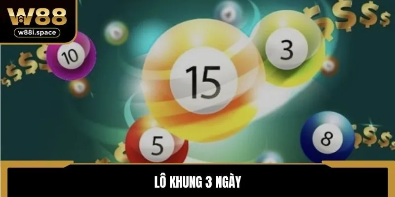 Lô khung 3 ngày
