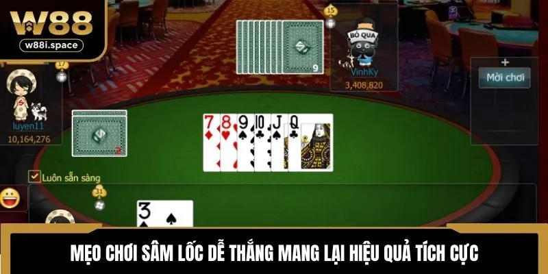 Mẹo chơi Sâm Lốc dễ thắng mang lại hiệu quả tích cực